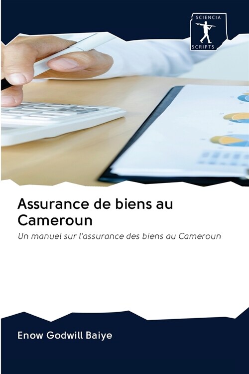 Assurance de biens au Cameroun (Paperback)