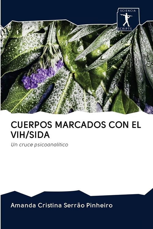 CUERPOS MARCADOS CON EL VIH/SIDA (Paperback)
