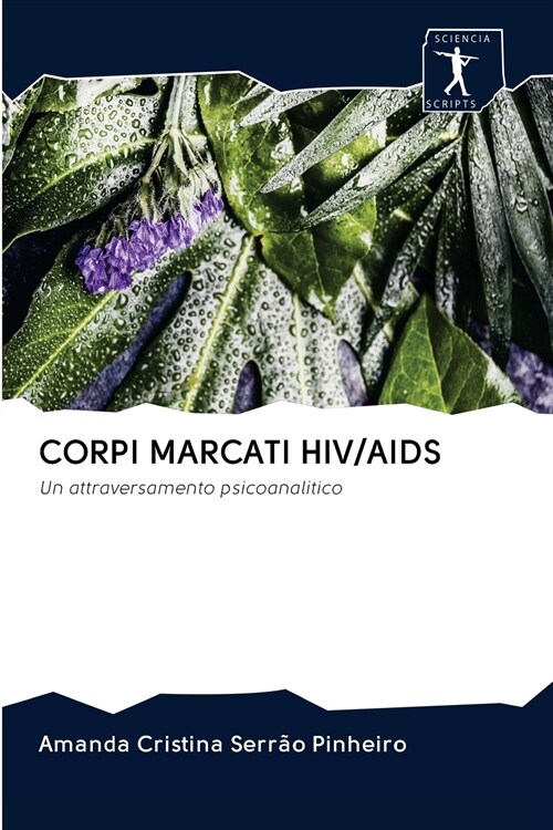 CORPI MARCATI HIV/AIDS (Paperback)
