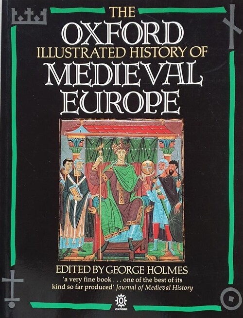 [중고] The Oxford Illustrated History of Medieval Europe (Oxford Illustrated Histories) (Paperback, Rep)