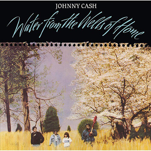 [수입] Johnny Cash - Water From The Wells Of Home [180g LP]