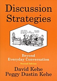 [중고] Discussion Strategies: Beyond Everyday Conversation (Paperback, 2)