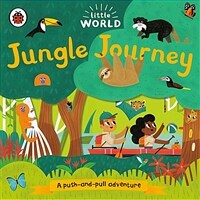 Jungle Journey: A Push-And-Pull Adventure (Board Books)
