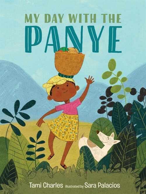 My Day with the Panye (Hardcover)