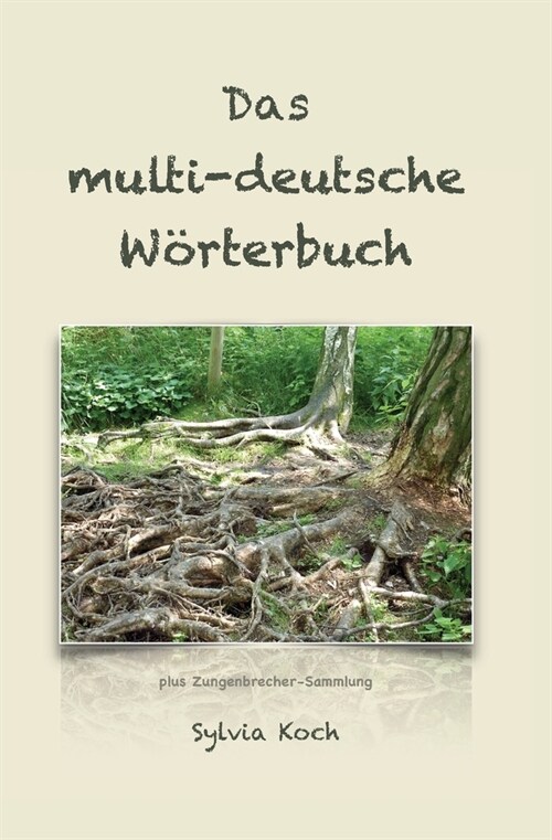 Das multi-deutsche W?terbuch (Paperback)