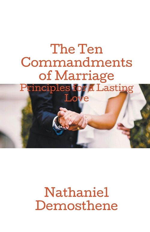 The Ten Commandments of Marriage (Paperback)