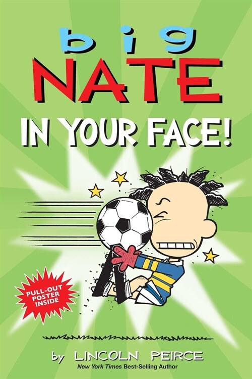 Big Nate: In Your Face!: Volume 24 (Paperback)