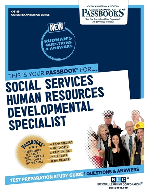 Social Services Human Resources Developmental Specialist (C-3189): Passbooks Study Guide Volume 3189 (Paperback)