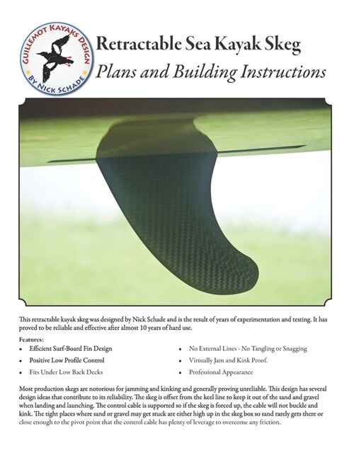 Retractable Sea Kayak Skeg: Plans and Building Instructions (Paperback)