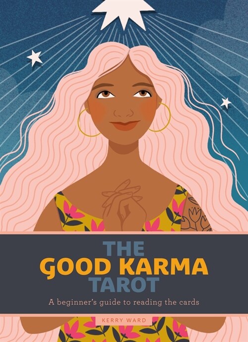 The Good Karma Tarot : A beginners guide to reading the cards (Cards)