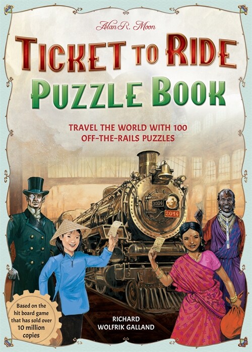 Ticket to Ride Puzzle Book : Travel the World with 100 Off-the-Rails Puzzles (Paperback)