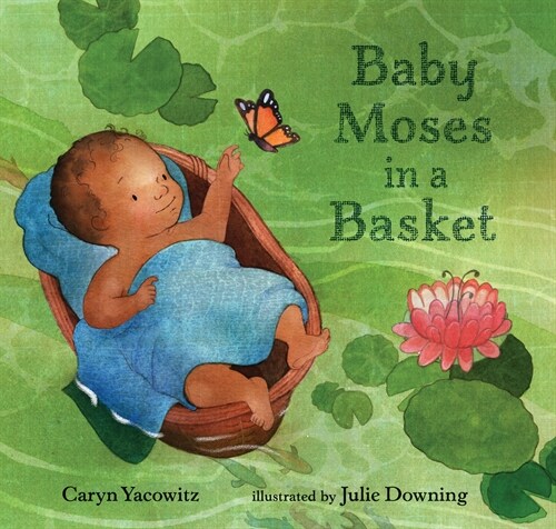 Baby Moses in a Basket (Hardcover)