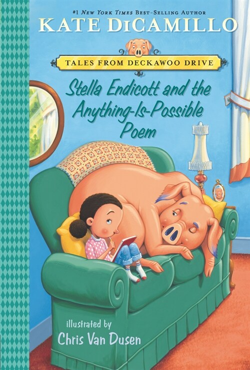 Stella Endicott and the Anything-Is-Possible Poem: Tales from Deckawoo Drive, Volume Five (Paperback)