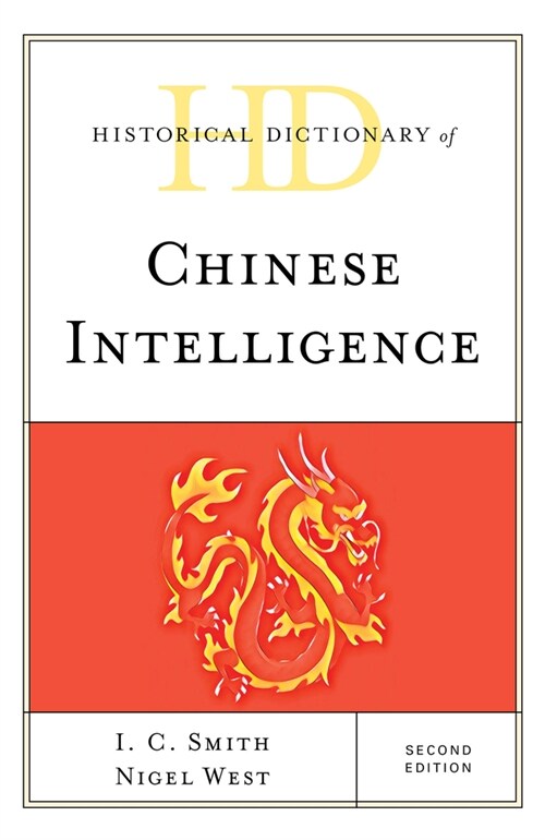 Historical Dictionary of Chinese Intelligence (Hardcover, 2)