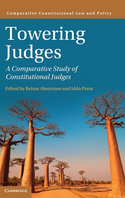 Towering Judges : A Comparative Study of Constitutional Judges (Hardcover)