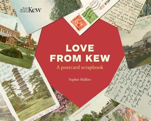 Love From Kew : A postcard scrapbook (Hardcover)