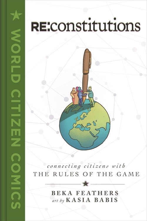 RE: Constitutions: Connecting Citizens with the Rules of the Game (Hardcover)