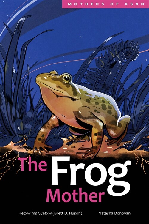 The Frog Mother (Hardcover)