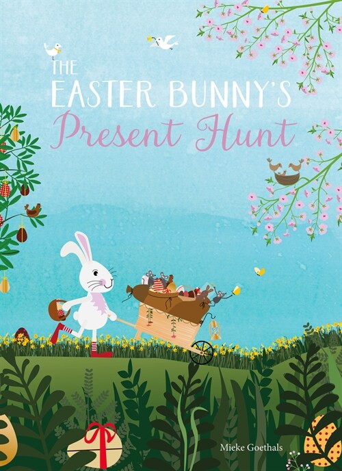 The Easter Bunnys Present Hunt (Hardcover)