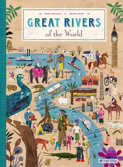 Great Rivers of the World (Hardcover)