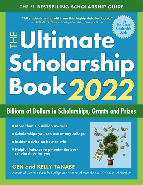 The Ultimate Scholarship Book 2022: Billions of Dollars in Scholarships, Grants and Prizes (Paperback, 14)