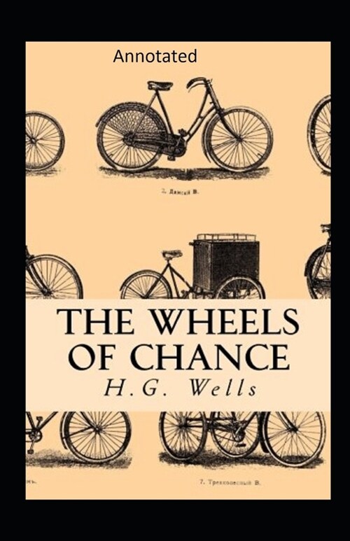 The Wheels of Chance Illustrated (Paperback)