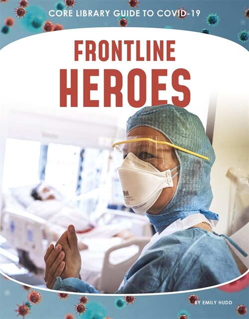 Frontline Heroes (Paperback)
