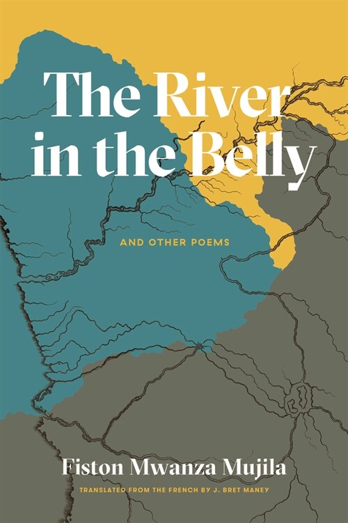 The River in the Belly (Paperback)