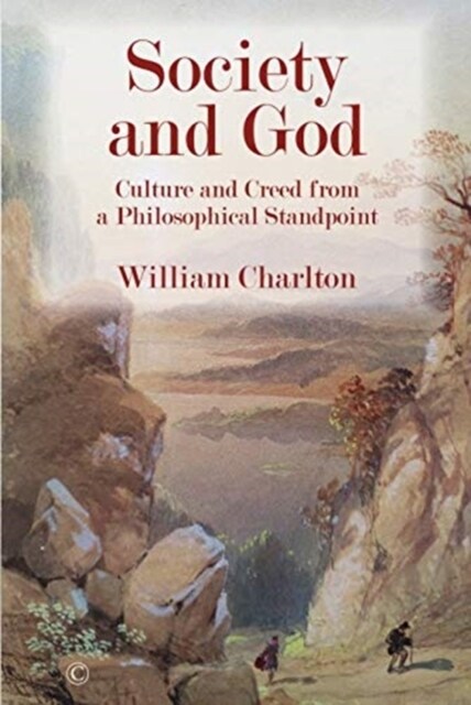 Society and God PB : Culture and Creed from a Philosophical Standpoint (Paperback)