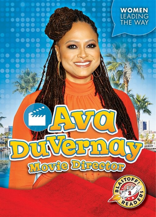 Ava Duvernay: Movie Director (Paperback)