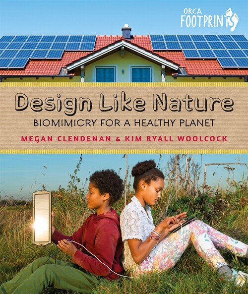 Design Like Nature: Biomimicry for a Healthy Planet (Hardcover)