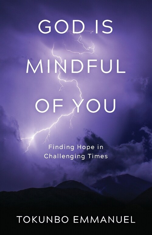 God is mindful of you (Paperback)