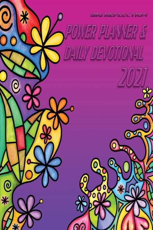 2021 Big Reflection Power Planner & Daily Devotional for Women (Paperback)