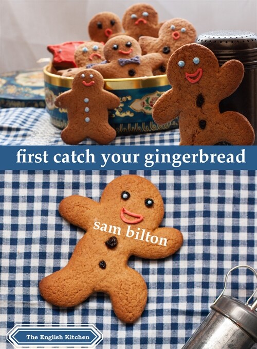 First Catch Your Gingerbread (Paperback)