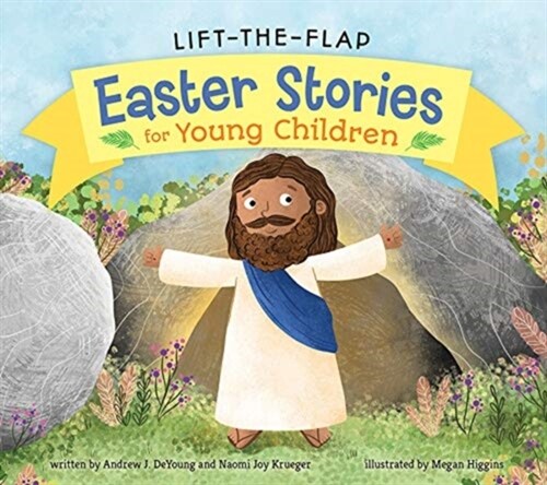 Lift-The-Flap Easter Stories for Young Children (Board Books)