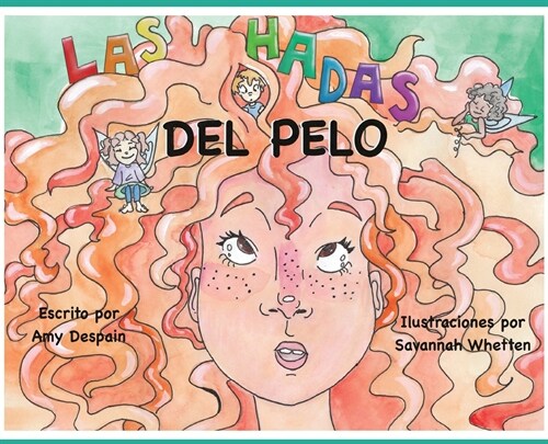 Las Hadas del Pelo (Hardcover)