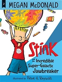 Stink and the Incredible Super-Galactic Jawbreaker (Paperback)