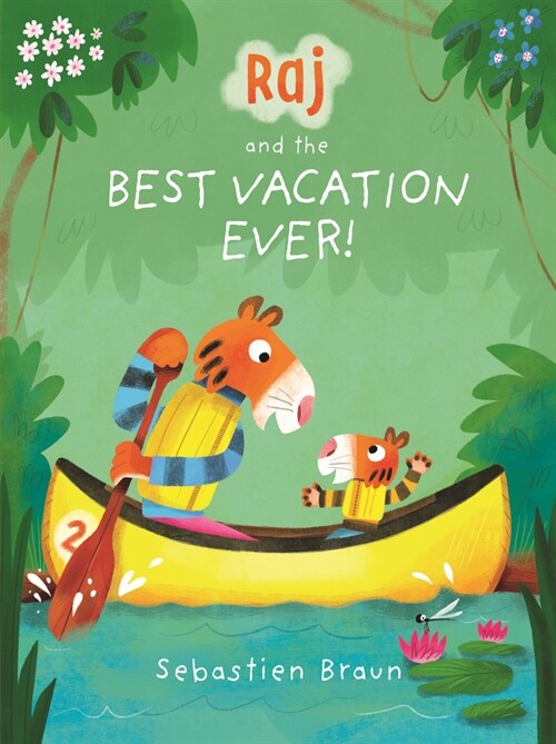 Raj and the Best Vacation Ever! (Hardcover)