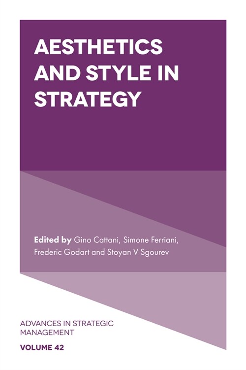 Aesthetics and Style in Strategy (Hardcover)