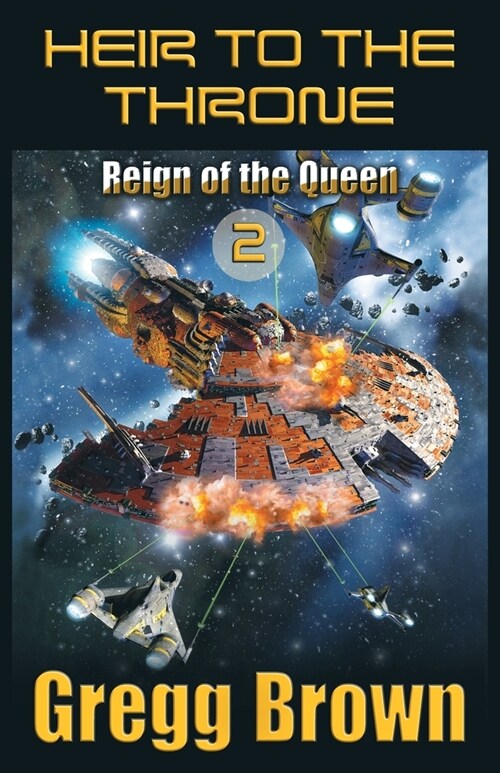Heir to the Throne II: Reign of the Queen (Paperback)