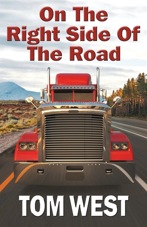 On The Right Side Of The Road (Paperback)