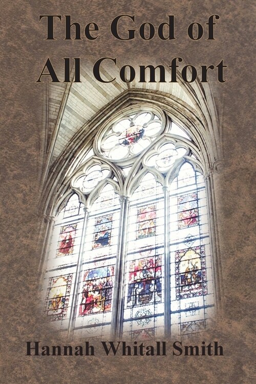 The God of All Comfort (Paperback)