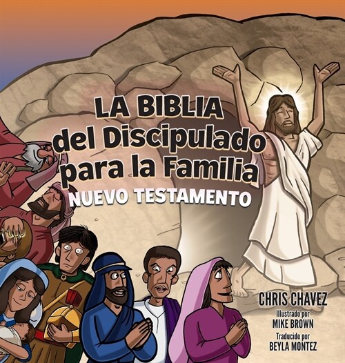 La Biblia del Discipulado para la Familia: New Testament (Hardcover)