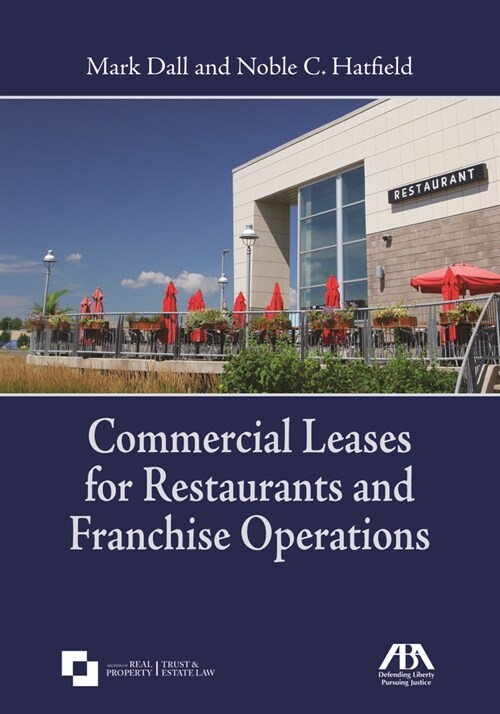 Commercial Leases for Restaurants and Franchise Operations (Paperback)