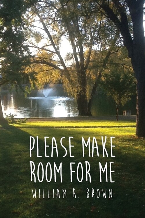 Please Make Room for Me (Paperback)