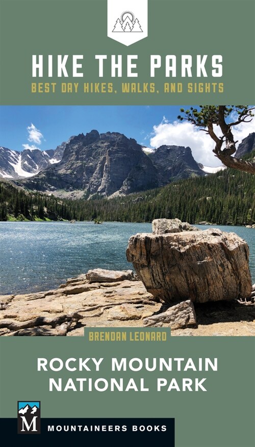 Hike the Parks: Rocky Mountain National Park: Best Day Hikes, Walks, and Sights (Paperback)