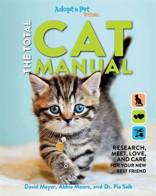 The Total Cat Manual: 2020 Paperback Gifts for Cat Lovers Pet Owners Adopt-A-Pet Endorsed (Paperback)