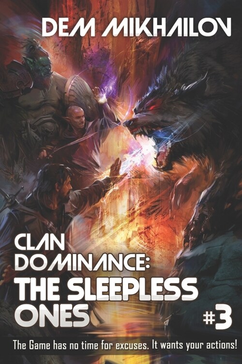 Clan Dominance: The Sleepless Ones #3: LitRPG Series (Paperback)
