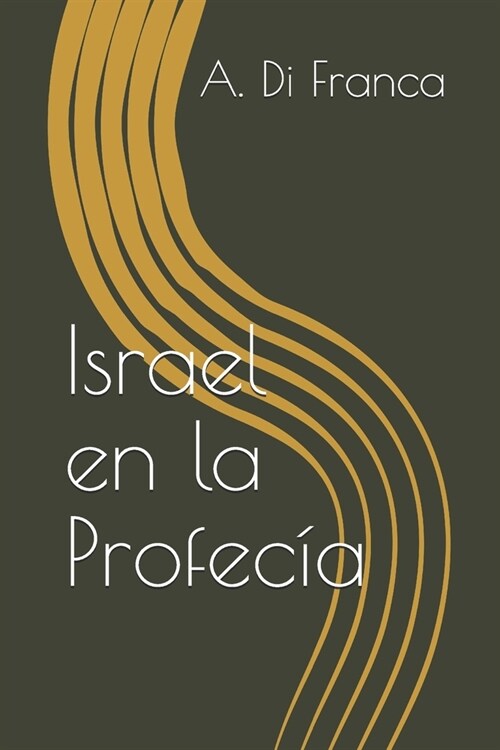 Israel en la Profec? (Paperback)