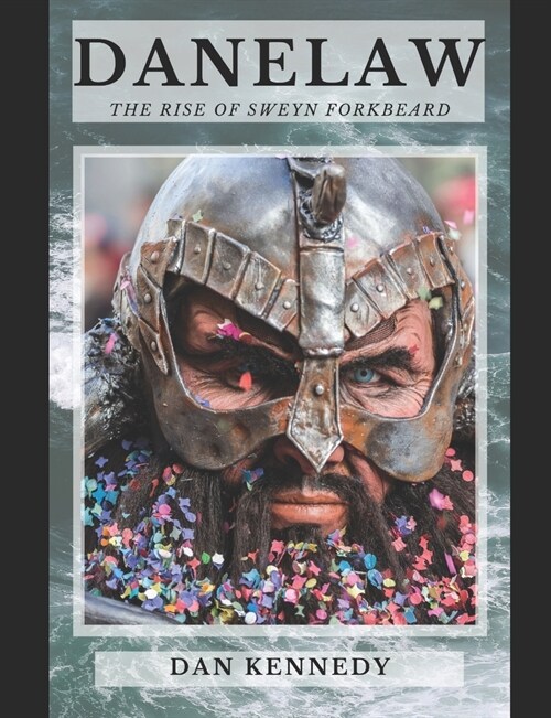 Danelaw: The Rise of Sweyn Forkbeard (Paperback)